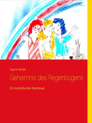 cover image of Geheimnis des Regenbogens